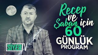 Recep ve Şaban Ayları İçin 60 Günlük Program  Muhammed Emin Yıldırım [upl. by Oinesra]