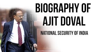 Ajit Doval biography अजीत डोभाल की जीवनी 5th National Security Advisor of India [upl. by Aytnahs]