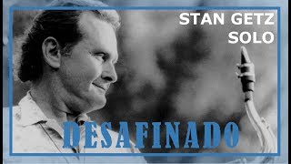 Stan Getz solo transcription  Desafinado [upl. by Edrahc]