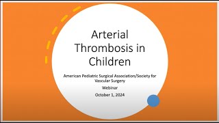 Arterial Thrombosis in Children [upl. by Carolee]