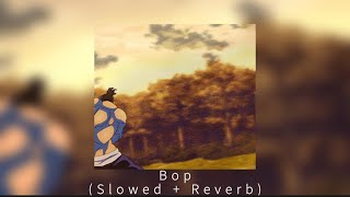 BOP DaBaby〈Slowed Reverb〉 [upl. by Bertie789]