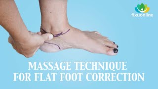 Massage Technique for Flat Foot Correction [upl. by Yatnwahs]