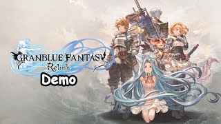 GRANBLUE FANTASY RELINK DEMO IS HERE [upl. by Santana457]