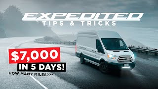 OTR Expediting 7000 in 5 days  Tips amp Tricks  Cargo Van  Transit  Sprinter Van  EXPEDITED [upl. by Dud]