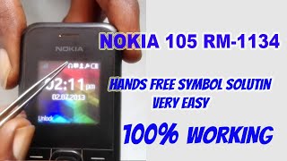 Nokia 105 headphone hands free symbol solution [upl. by Nisior]