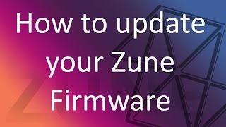 How to Update your Zune or Zune HD Firmware without Microsoft Servers [upl. by Diet739]