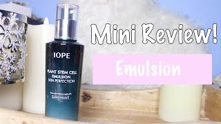 Iope Plant Stem Cell Emulsion Mini Review [upl. by Rehpotsihrc]