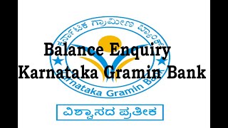 Balance EnquiryKarnataka Gramin Bank [upl. by Adil]