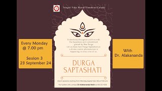 Durga Saptashati  Session 3 by Dr Alakananda Nath [upl. by Yalhsa]