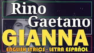 GIANNA  Rino Gaetano 1978 Letra Español English Lyrics Testo italiano [upl. by Wren189]