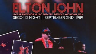 Elton John  Live in Detroit September 2nd 1989 [upl. by Anayeek232]