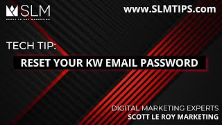 KW Tech Tip  Reset Your KW Email Password [upl. by Rikki]