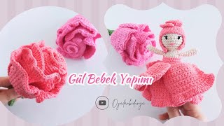 Gül Bebek Yapımı çiçekbebekyapımı sürprizbebek amigurumirose [upl. by Anwahsak507]