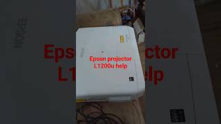 Epson laser projector L1200u help needed projector [upl. by Yaner]