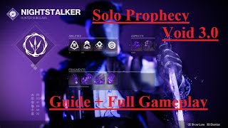 Solo ProphecyVoid30Guide and Full Gameplay [upl. by Rebane464]