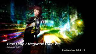 Time Leap  Megurine Luka Free Ver [upl. by Kidder41]