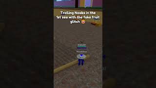 Trolling NOOBS in 1st sea in roblox bloxfruits shorts [upl. by May]