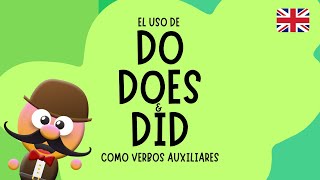 EL USO DE DO DOES Y DID COMO VERBOS AUXILIARES  INGLÉS PARA NIÑOS CON MRPEA  ENGLISH FOR KIDS [upl. by Ennire]