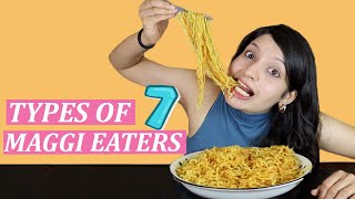 TYPES OF MAGGI EATERS 7  Laughing Ananas [upl. by Bunny]