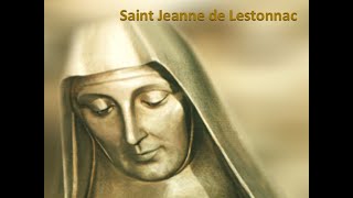 The Life of Saint Jeanne de Lestonnac [upl. by Eelrac]