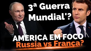 Urgente Rússia Pode Atacar MILITARES Franceses  Terceira Guerra Mundial Imminente 080624 [upl. by Gelasius]