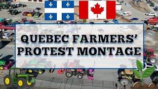 Quebec Farmers Protest MONTAGE [upl. by Gosnell]