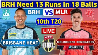 🔴Live Brisbane Heat vs Melbourne Renegades  MLR vs BRH Live 10th T20 Match Big Bash League 202324 [upl. by Enirehtak]