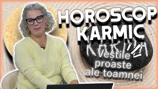 Horoscop karmic Camelia Pătrășcanu dă VEȘTILE PROASTE ale TOAMNEI [upl. by Gnaw]