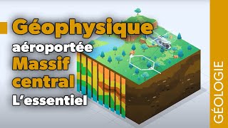 Géophysique aéroportée dans le Massif central  Lessentiel [upl. by Brabazon2]