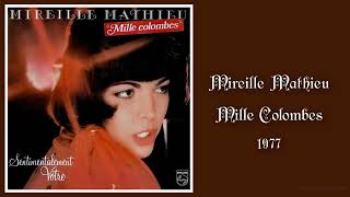 Mireille Mathieu  Mille Colombes 1977 [upl. by Reis]