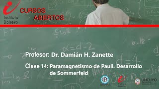 Mecánica estadística  Clase 14 Paramagnetismo de Pauli Desarrollo de Sommerfeld [upl. by Riggins]