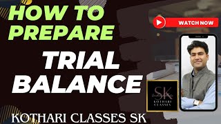 How to prepare a Trial Balance [upl. by Gilles76]