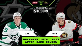 Stars vs Senators  Game 28  Episode 5033  December 15th 2023 [upl. by Aeikan]