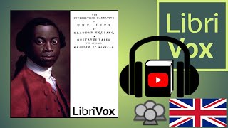 The Interesting Narrative of the Life of Olaudah Equiano by Olaudah EQUIANO  Full Audio Book [upl. by Gierk505]