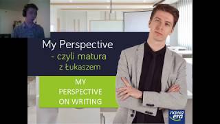 My Perspective on Writing  Matura z Łukaszem [upl. by Chute]