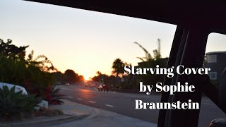 Starving by Hailee SteinfeldCover by Sophie Braunstein [upl. by Sezen]