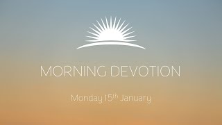 Daily Devotion  Monday 15th January  Leven Baptist Church [upl. by Darcee]