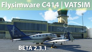 Microsoft Flight Simulator  Flysimware C414W  VATSIM [upl. by Othilia]