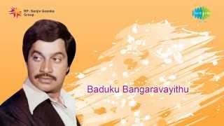 Baduku Bangaravayithu  Jagadeesha Sarvesha song [upl. by Aliled]