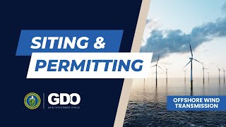 Siting and Permitting of Offshore Wind Transmission [upl. by Ellertnom]