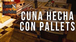 Cuna hecha con Pallets muy fácil de Hacer  Locos x los Pallets [upl. by Anaizit]