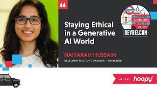 Staying ethical in a generative AI world Naiyarah Hussain [upl. by Yoccm326]