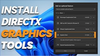 How To Install DirectX Graphics Tools In Windows 11 [upl. by Ytsur]