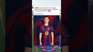 La equipacion del Barça [upl. by Anawyt]