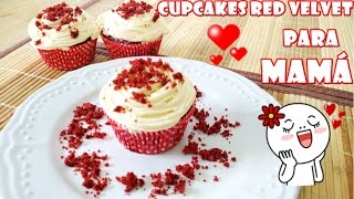 CUPCAKES RED VELVET│SORPRENDE A MAMÁ EN SU DÍA│SUPER IDEAS [upl. by Yrad]