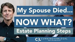 Estate Planning for Widows amp Widowers When Your Spouse Dies [upl. by Edras]