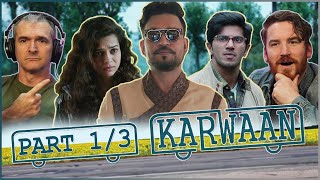 KARWAAN MOVIE REACTION Part13  Irrfan Khan  Dulquer Salmaan [upl. by Youngman]