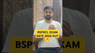 bsphcl exam date 2024 out 🔥 bsphclexamdate biharbijlivibhagvacancy2024 bsphclexamdate2024 shorts [upl. by Yorel]