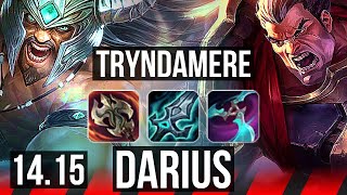 TRYNDAMERE vs DARIUS TOP  69 winrate 6 solo kills  VN Master  1415 [upl. by Didi]