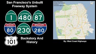 Episode 3 of Freeway History  San Franciscos Unbuilt Freeway System [upl. by Ariait907]